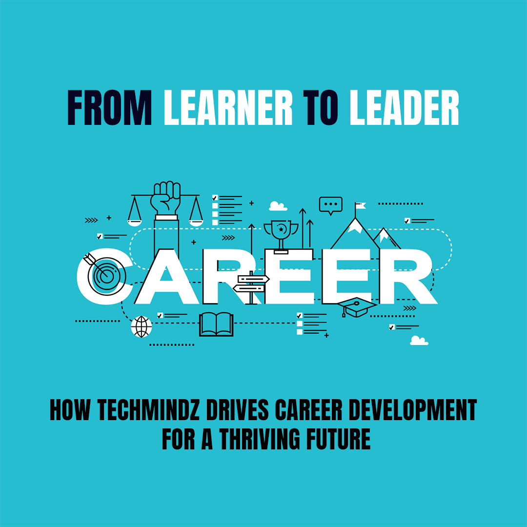 BLOG LEARNER Techmindz career development