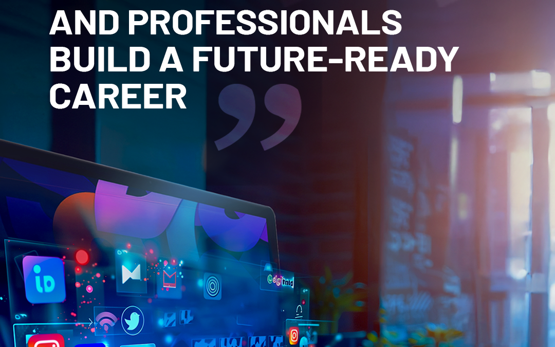 How Digital Marketing Courses Help Students and Professionals Build a Future-Ready Career