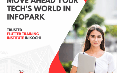 Move Ahead Your Tech World in Infopark with a Trusted Flutter Training Institute in Kochi